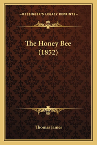Honey Bee (1852)