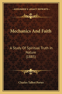 Mechanics And Faith