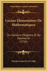 Lecons Elementaires De Mathematiques