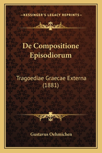 De Compositione Episodiorum