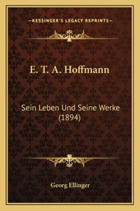 E. T. A. Hoffmann