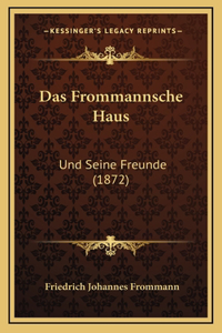 Das Frommannsche Haus