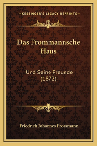 Das Frommannsche Haus