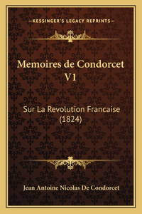Memoires de Condorcet V1