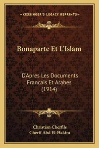 Bonaparte Et L'Islam