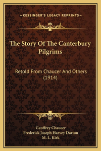 The Story Of The Canterbury Pilgrims