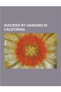Suicides by Hanging in California