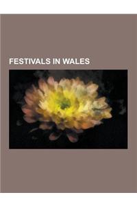 Festivals in Wales