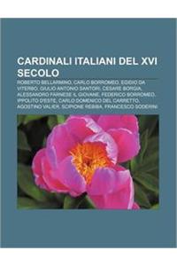Cardinali Italiani del XVI Secolo