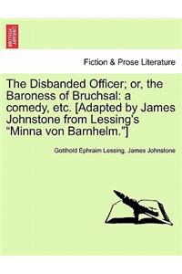 The Disbanded Officer; Or, the Baroness of Bruchsal