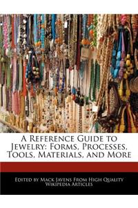A Reference Guide to Jewelry