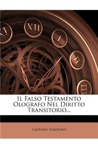 Il Falso Testamento Olografo Nel Diritto Transitorio...