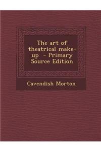 The Art of Theatrical Make-Up