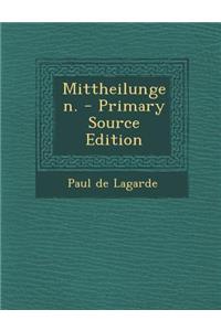 Mittheilungen. - Primary Source Edition