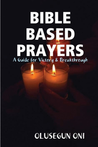 Bible Based Prayers