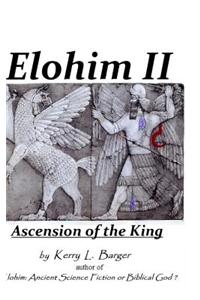 Elohim II: Ascension of the King