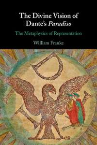 Divine Vision of Dante's Paradiso