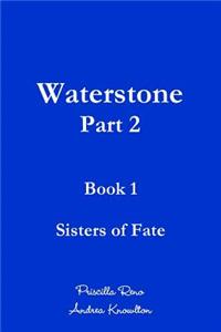 Waterstone - Part 2