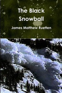 The Black Snowball