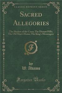 Sacred Allegories