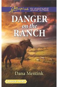 Danger on the Ranch