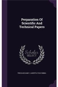 Perparation Of Scientific And Technical Papers