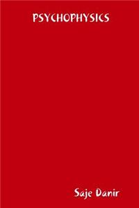 Psychophysics
