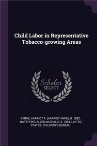 Child Labor in Representative Tobacco-growing Areas