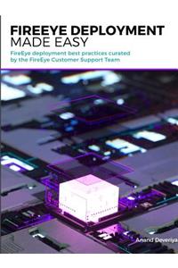 FireEye Deployment Made Easy
