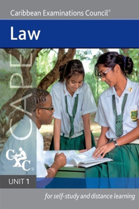 Law Cape Unit 1 A CXC Study Guide