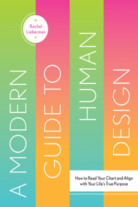 Modern Guide to Human Design