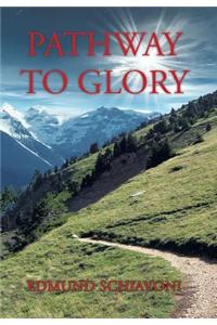 Pathway To Glory