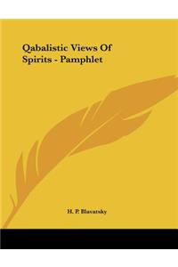 Qabalistic Views of Spirits - Pamphlet
