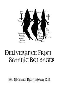 Deliverance from Satanic Bondages