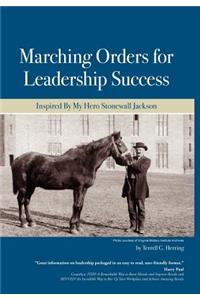 Marching Orders For Leadership Success