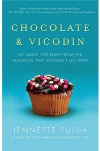 Chocolate & Vicodin