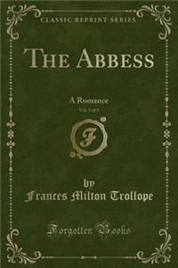 The Abbess, Vol. 3 of 3