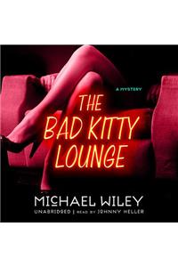 Bad Kitty Lounge