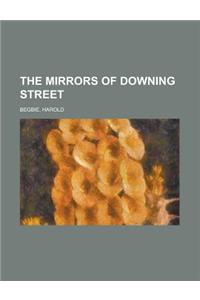The Mirrors of Downing Street