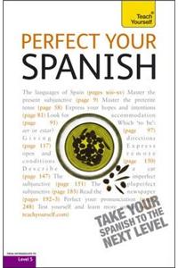 Teach Yourself Perfect Your Spanish