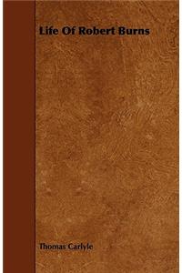 Life Of Robert Burns