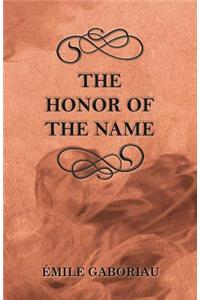 Honor of the Name