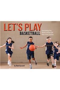Let's Play Basketball