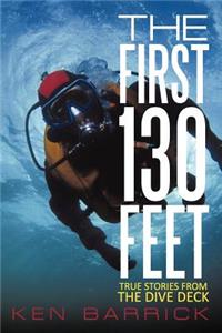The First 130 Feet