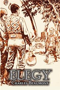 Elegy by Charles Beaumont, Science Fiction, Adventure
