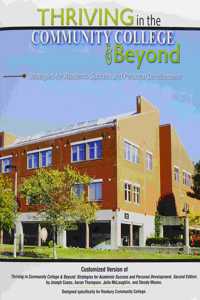 Thriving in Community College and Beyond Designed Specifically for Roxbury College