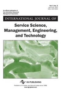 International Journal of Service Science, Management, Engineering, and Technology, Vol 3 ISS 2