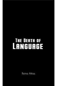 Death of Language