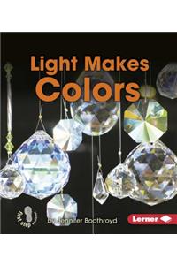 Light Makes Colors