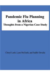 Pandemic Flu Planning in Africa